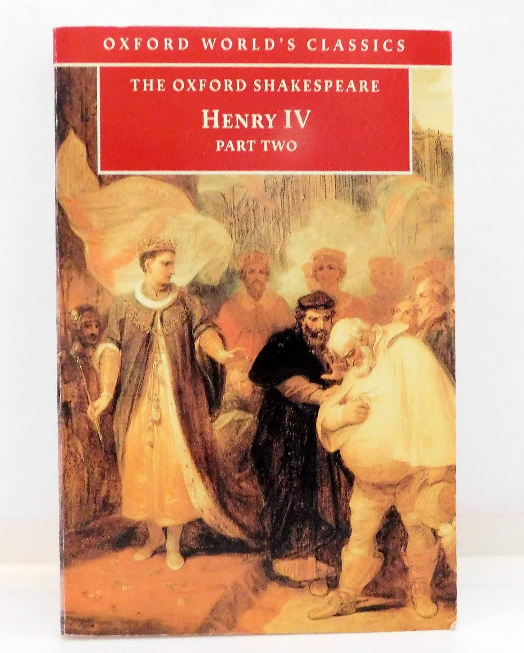 Oxford World's Classics: Henry IV Part II Drama