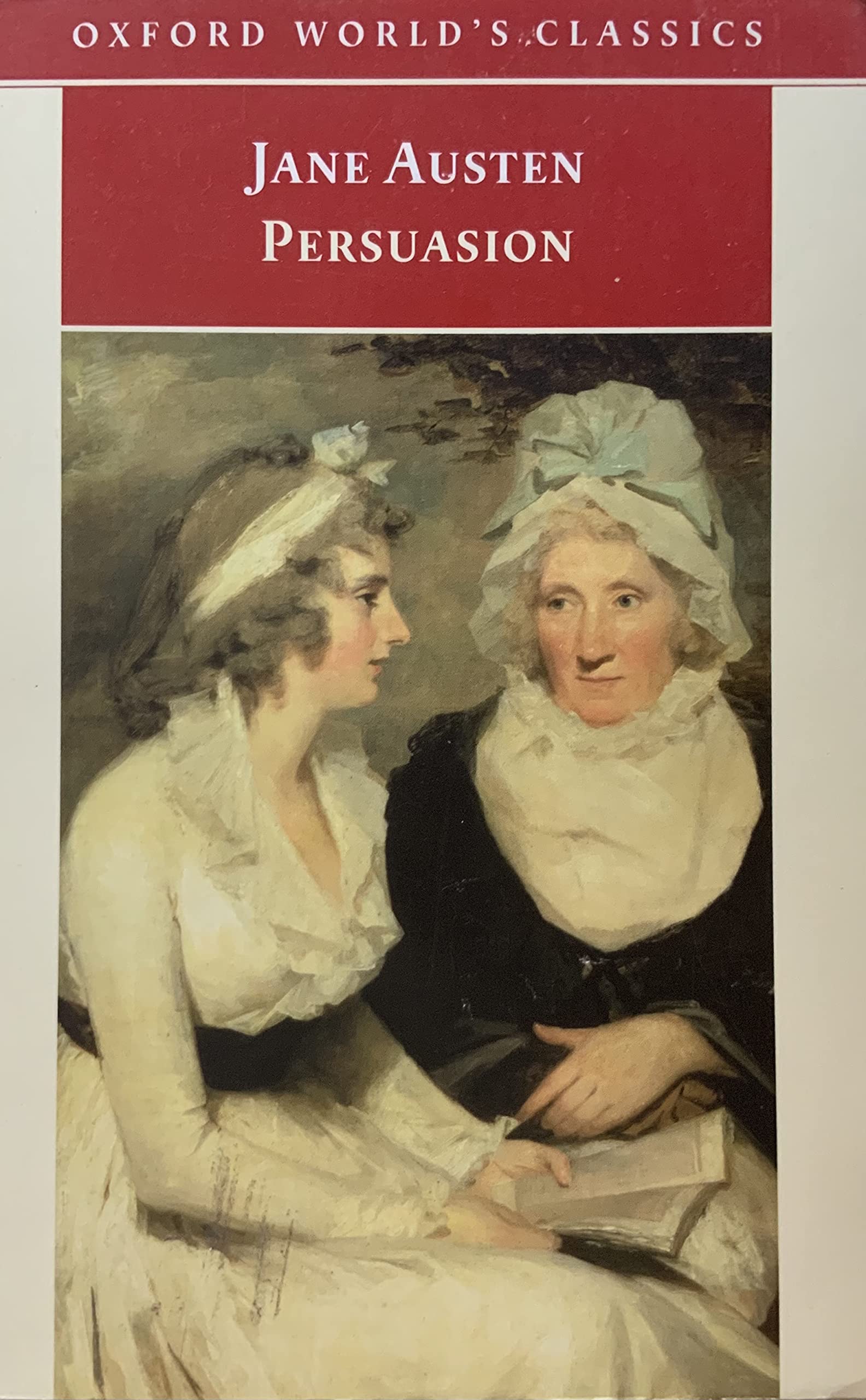 Oxford World's Classics: Persuasion Classics