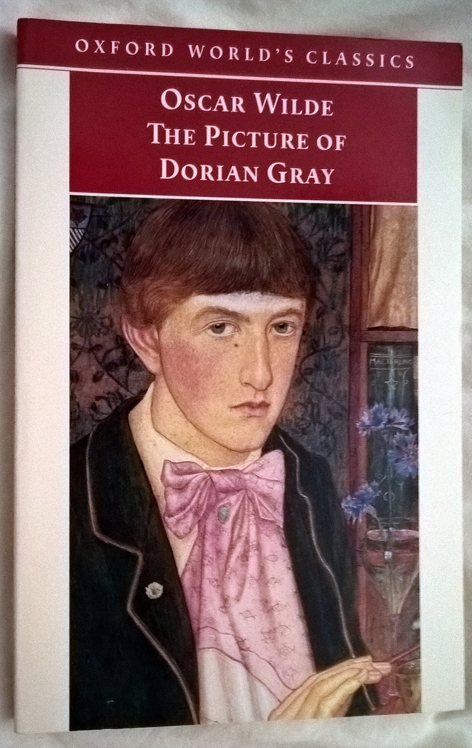 Oxford World's Classics: The Picture of Dorian Gray Classics
