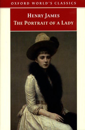 Oxford World's Classics: Portrait of a Lady Classics