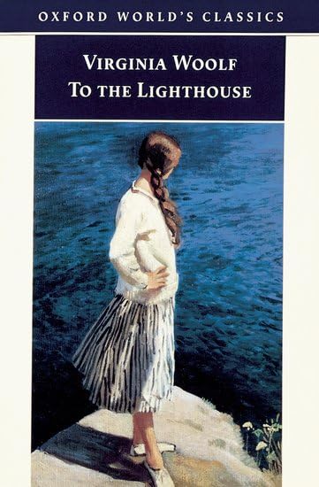 Oxford World's Classics: to the Lighthouse Contemporary literature
