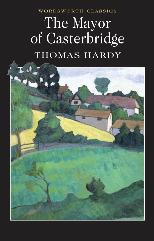 Oxford World's Classics: Mayor of Casterbridge Classics