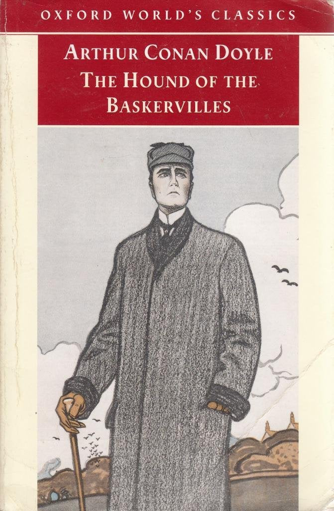 Oxford World's Classics: The Hound of the Baskervilles Classics