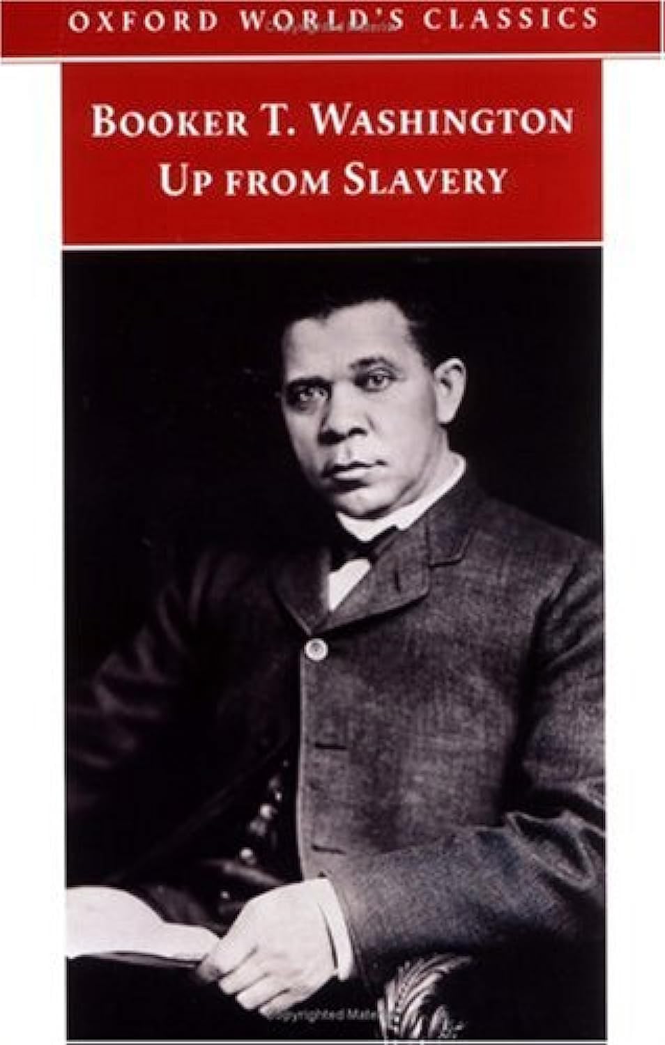 Up from Slavery (Oxford World's Classics) Books
