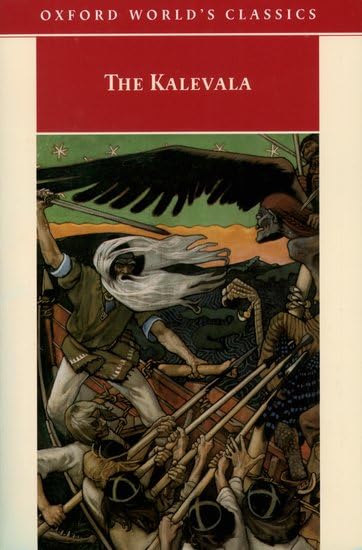 Oxford World's Classics: Kalevala: Or the Land of Heroes Poetry