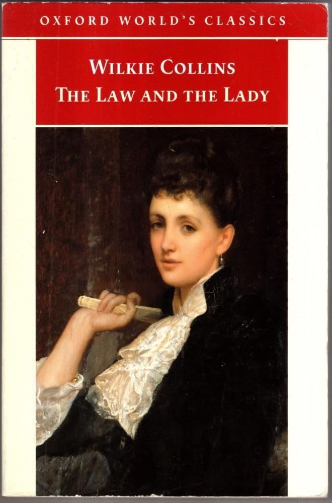 The Law and the Lady (Oxford World's Classics) Classics