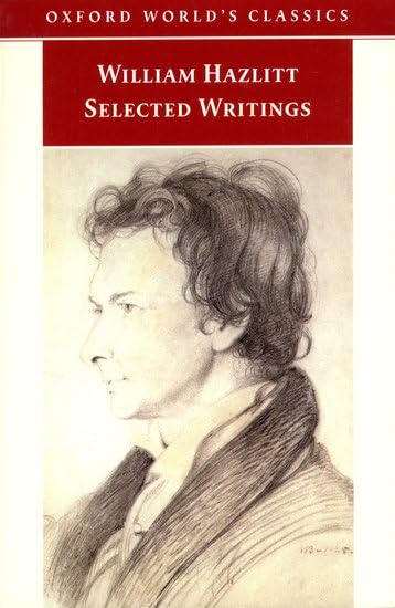Selected Writings (Oxford World’s Classics) Essays & Short Stories