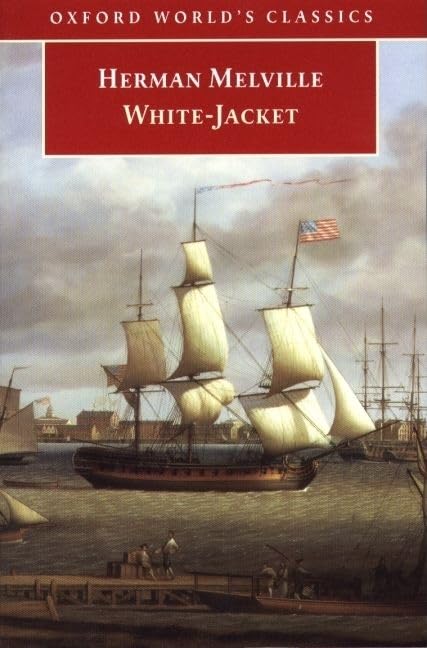 White-Jacket: Or the World in a Man-Of-War book