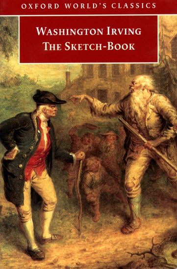 Oxford World's Classics: Sketch Book Essays & Short Stories