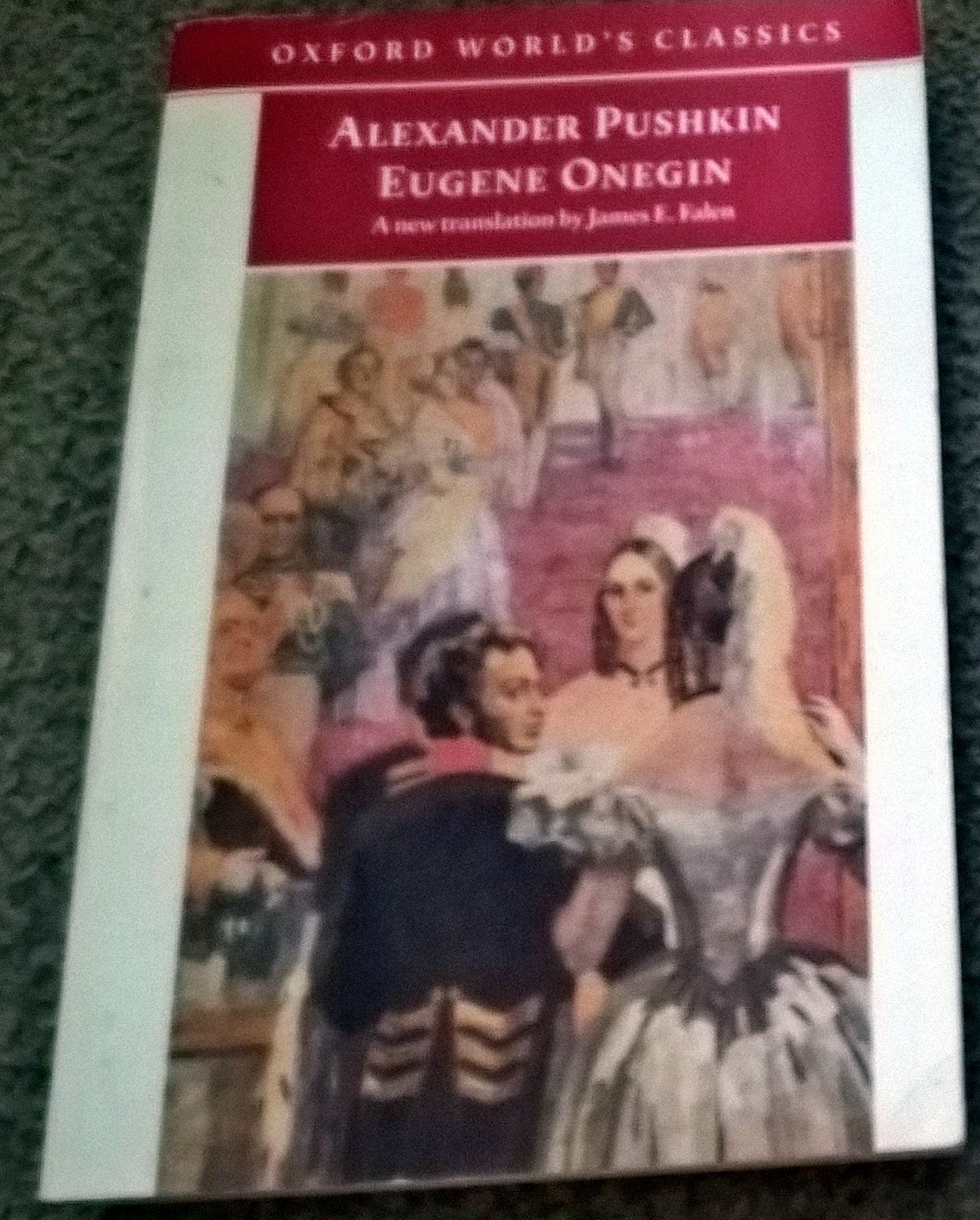 Eugene Onegin: A Novel in Verse (Oxford World's Classics) Classics