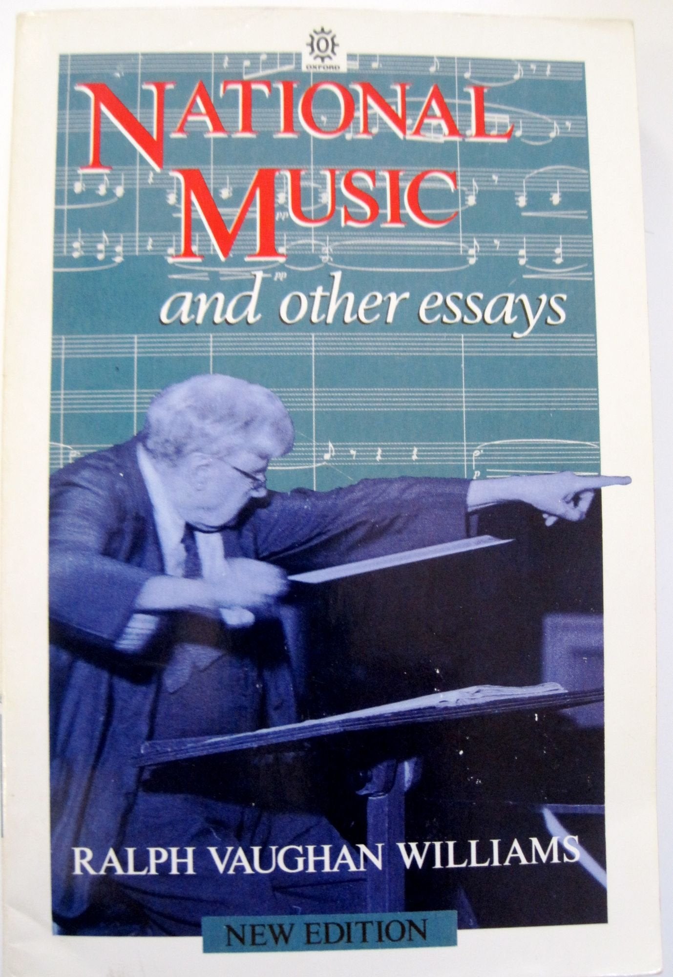 National Music and Other Essays (Oxford Paperbacks) Arts & Music