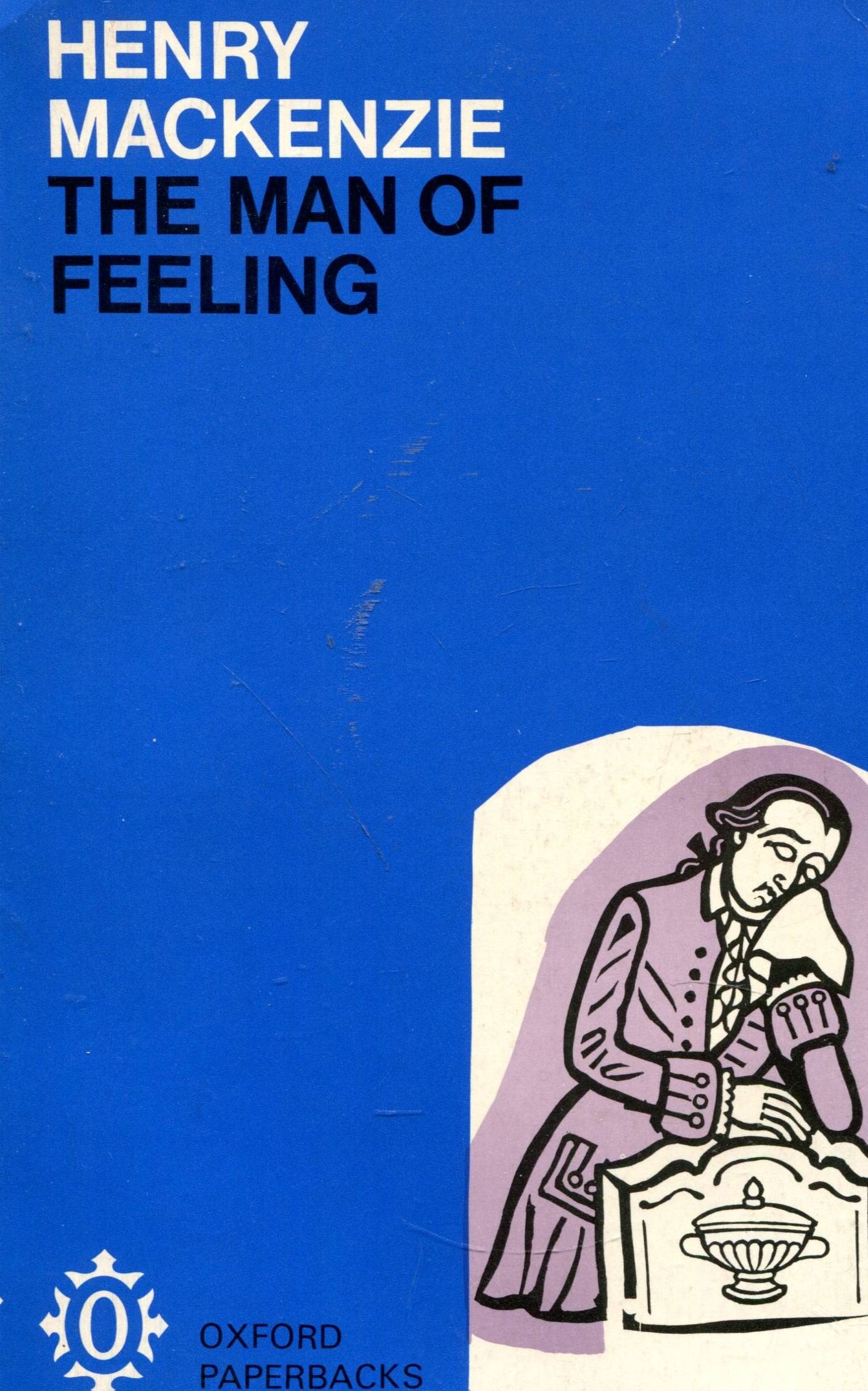 The Man of Feeling (Oxford World's Classics) Classics