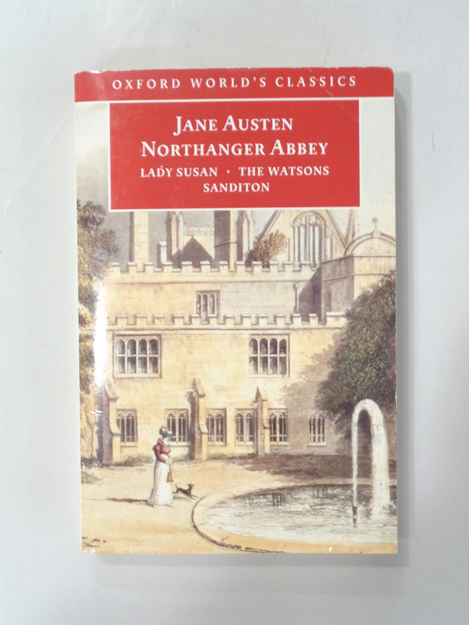 Oxford World's Classics: Northanger Abbey Classics