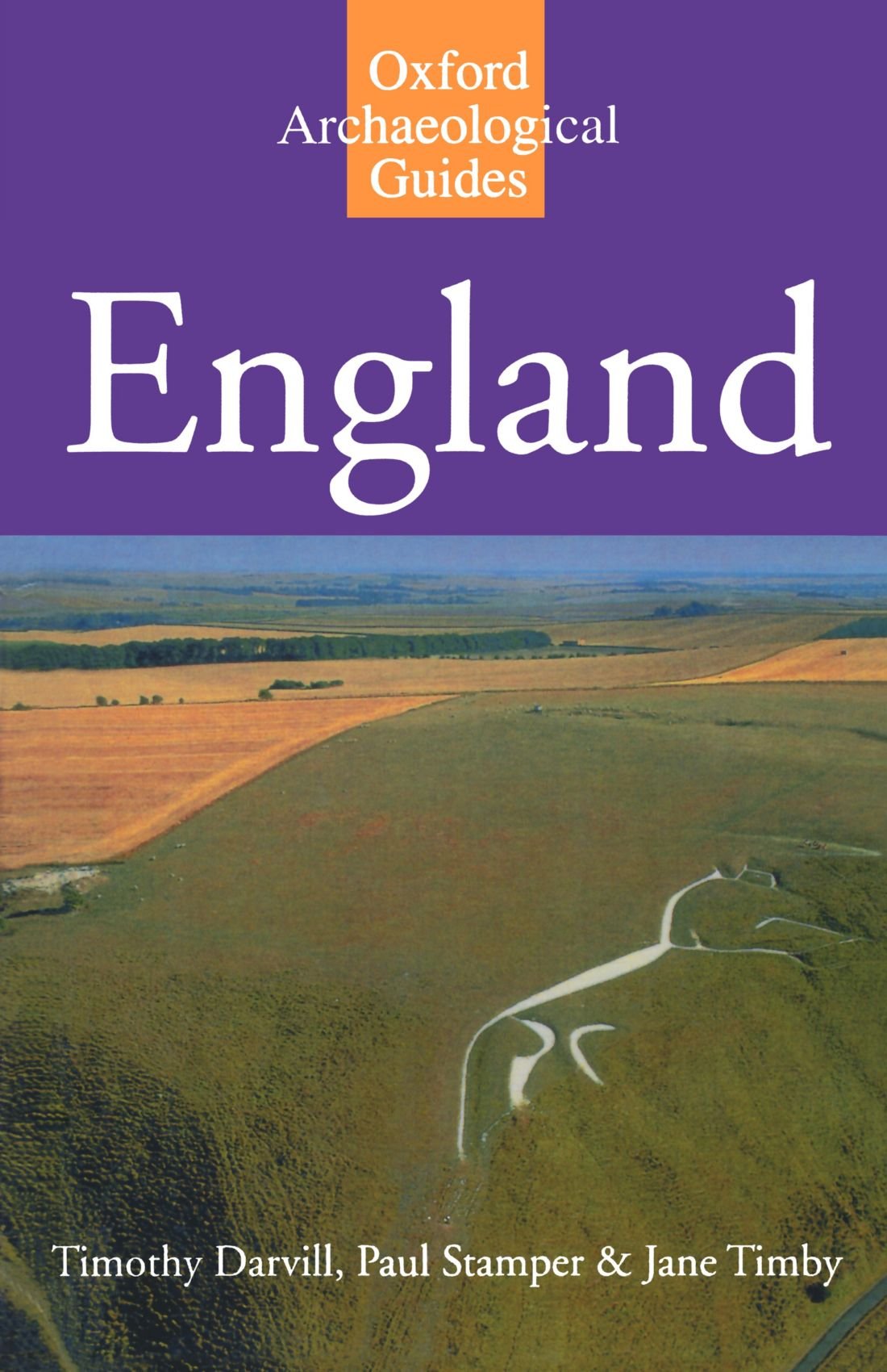 England: An Oxford Archaeological Guide to Sites from Earliest Times to Ad 1600 Social Sciences