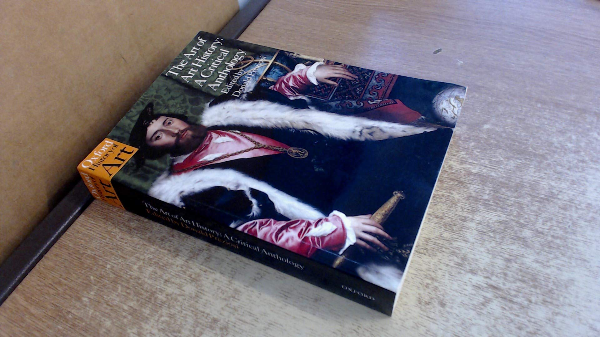 The Art of Art History: A Critical Anthology (Oxford History of Art) Film, Art & Culture