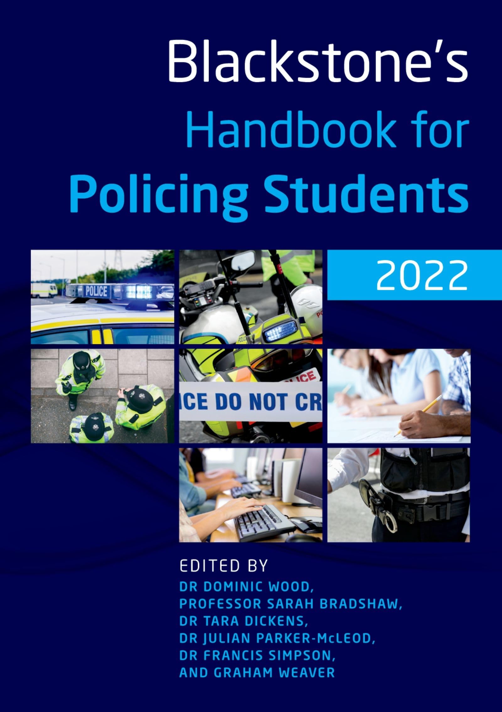 Blackstone's Handbook for Policing Students 2022 Law