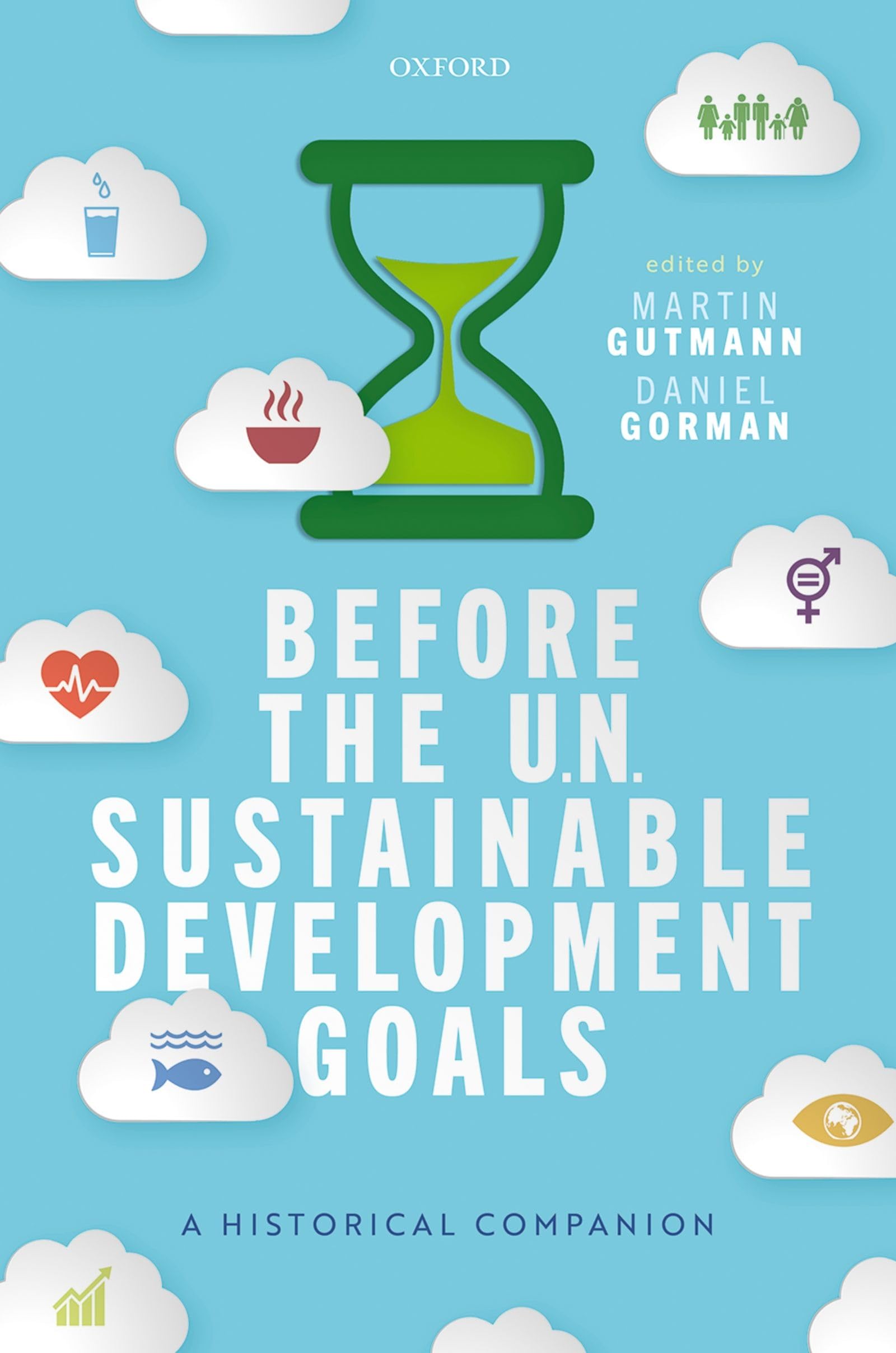 Before the UN Sustainable Development Goals: A Historical Companion Business, Finance & Career