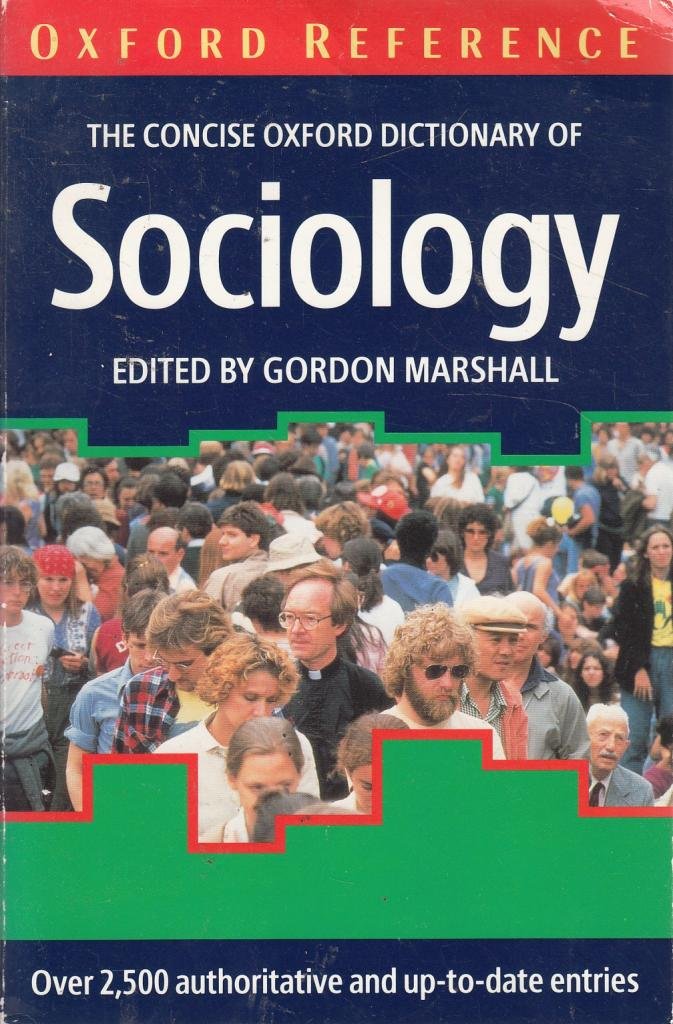 The Concise Oxford Dictionary of Sociology book