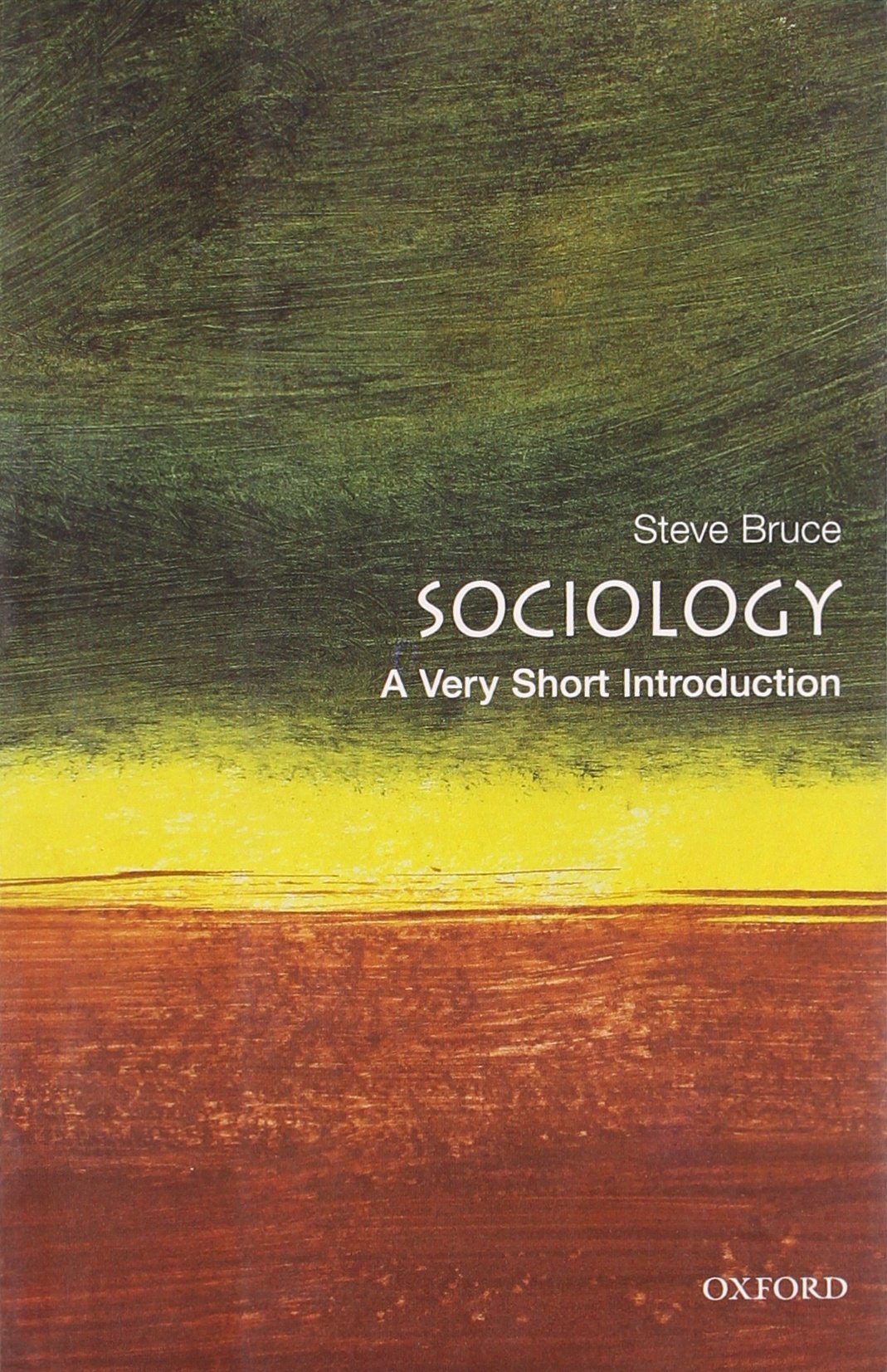 Sociology: A Very Short Introduction (Very Short Introductions) Books