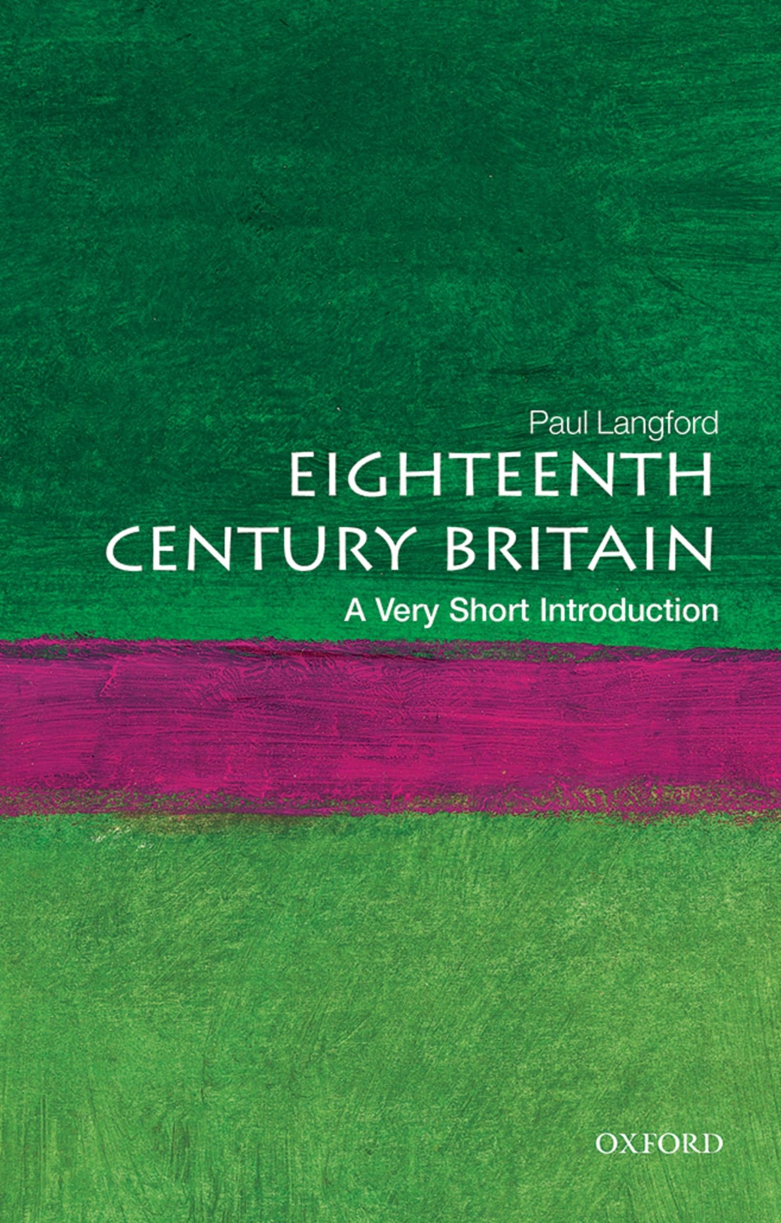 Product Image: Eighteenth-Century Britain: A Very Short Introduction (Very Short Introductions)