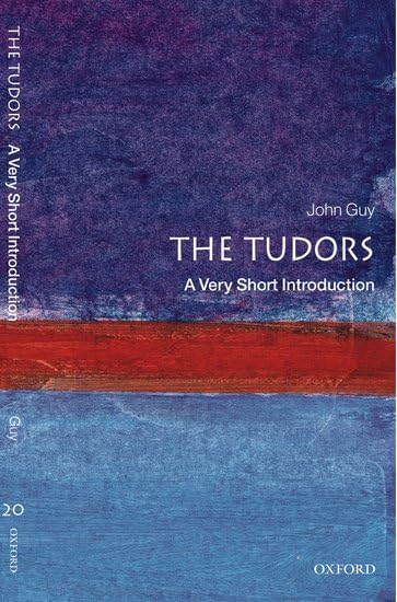 Product Image: The Tudors: A Very Short Introduction (Very Short Introductions)
