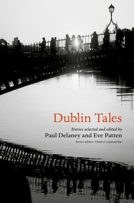 Dublin Tales (City Tales) Essays & Short Stories