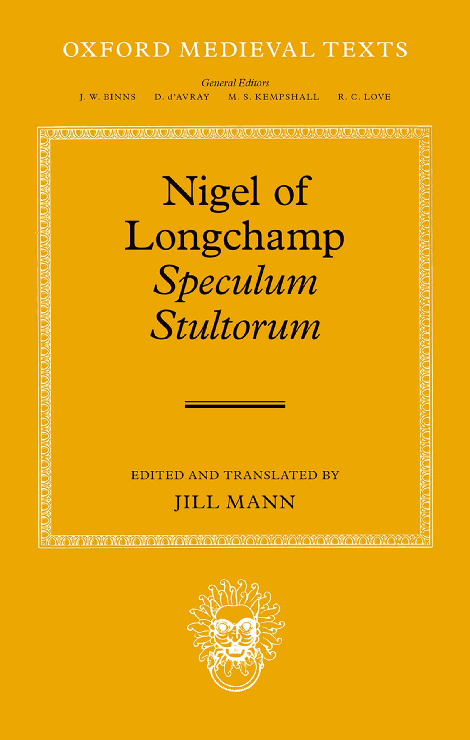 Nigel of Longchamp, Speculum Stultorum (Oxford Medieval Texts) Contemporary literature