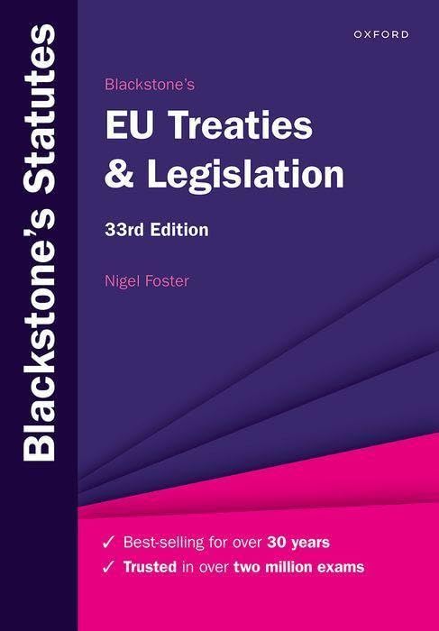 Blackstone's Eu Treaties & Legislation (Blackstone's Statute) Law