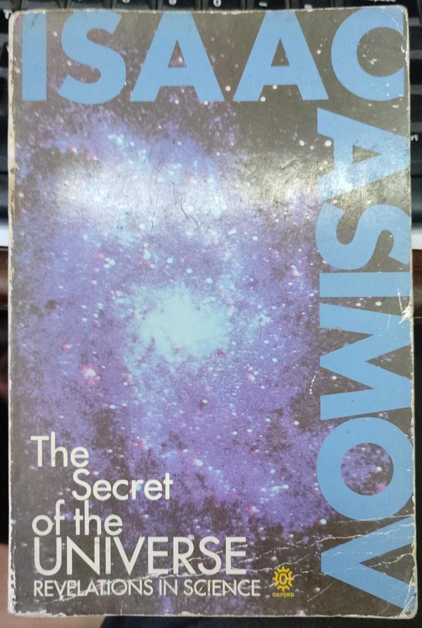 The Secret of the Universe: Revelations in Science Natural Sciences