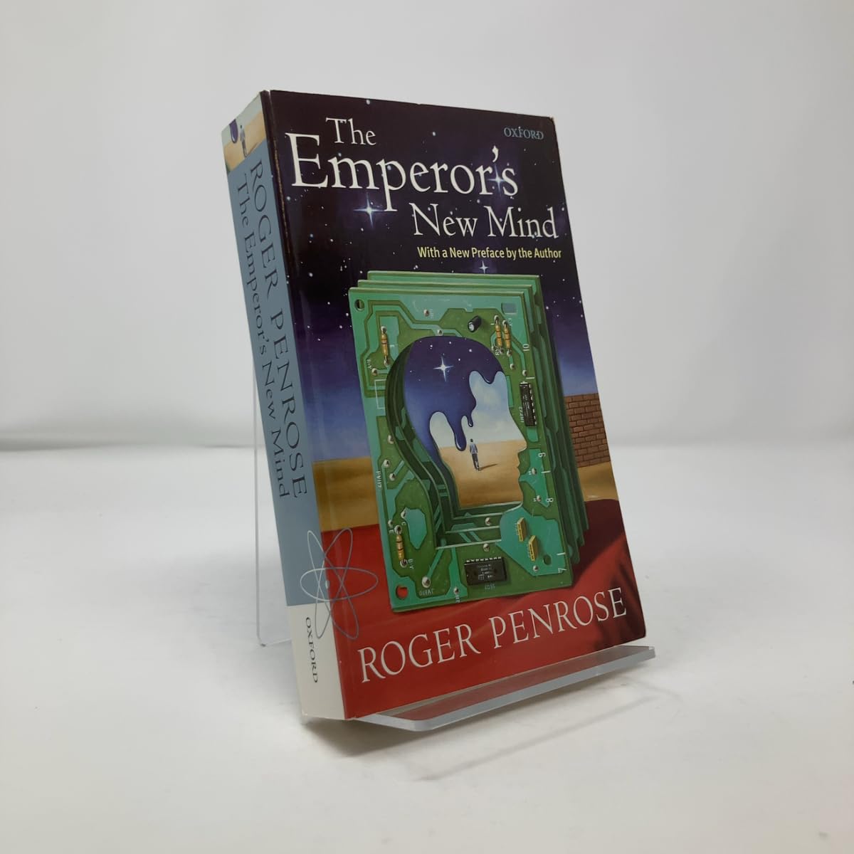 Emperors New Mind: Concerning Computers, Minds, and the Laws of Physics, Winner of the 1990 Science Book Prize.. Foreward by Martin Gardner (Popular Science) Philosophy