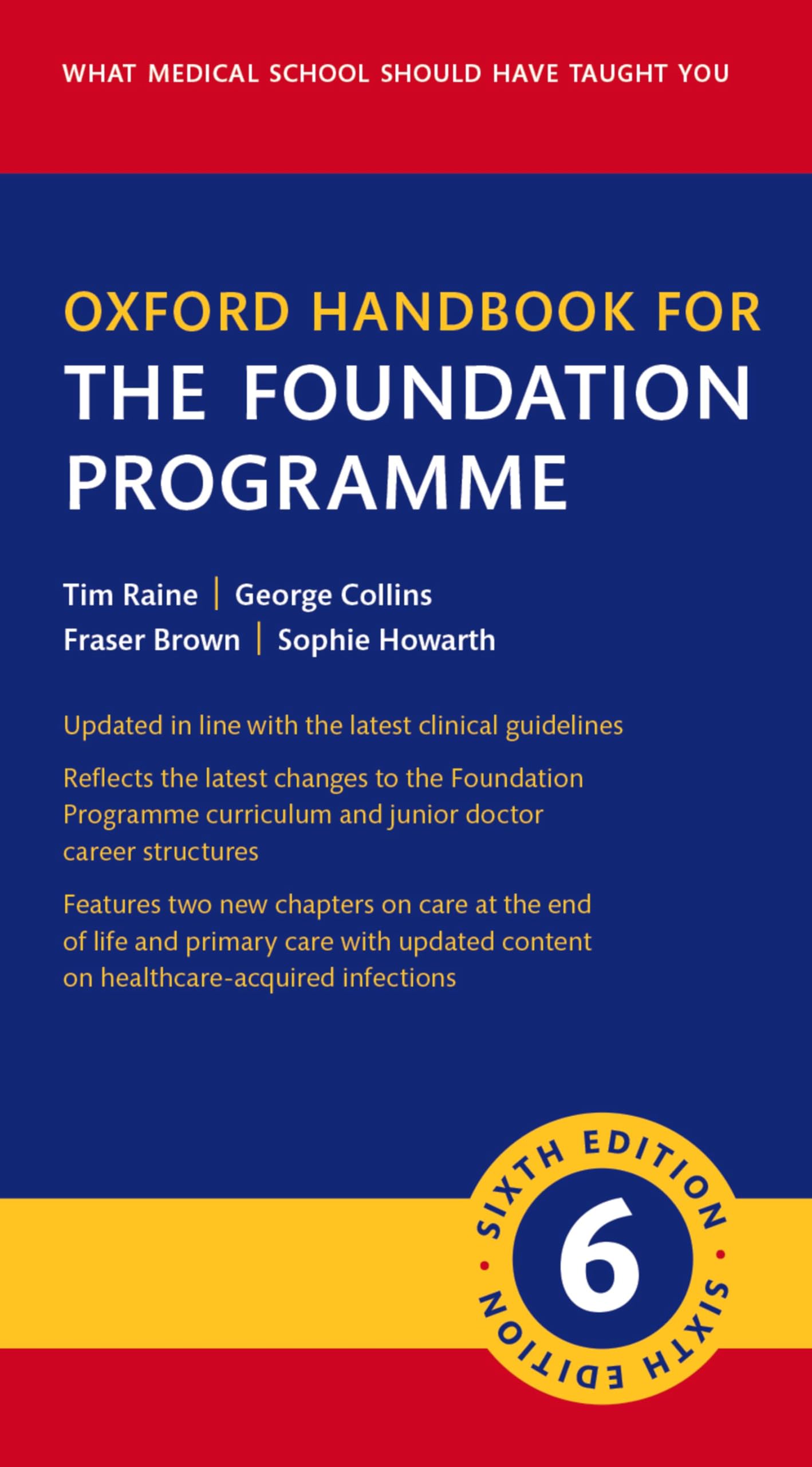 Oxford Handbook for the Foundation Programme (Oxford Medical Handbooks) Medicine