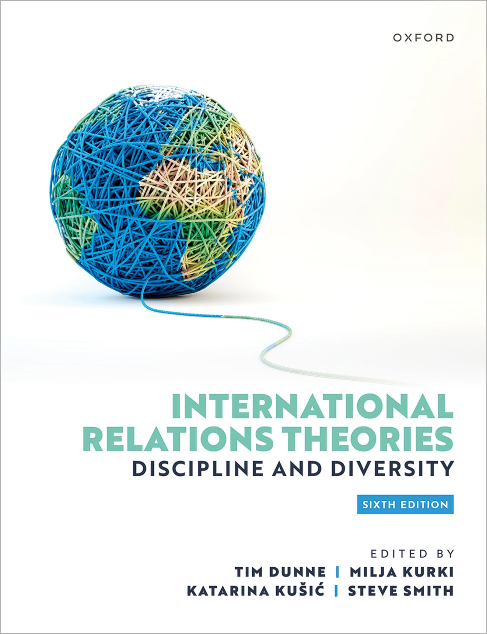International Relations Theories: Discipline and Diversity Politics & History