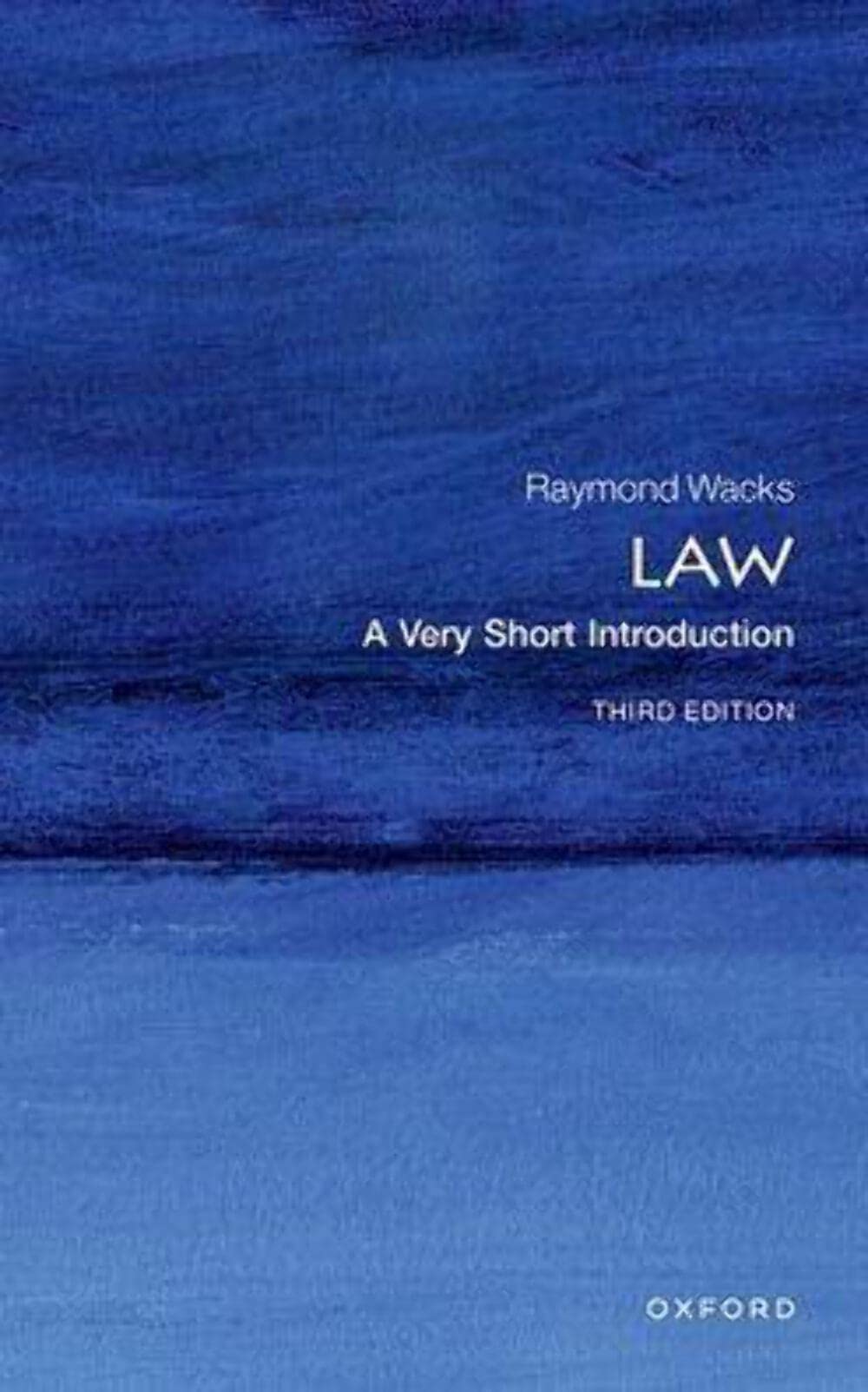 Law: A Very Short Introduction (Very Short Introductions) Law