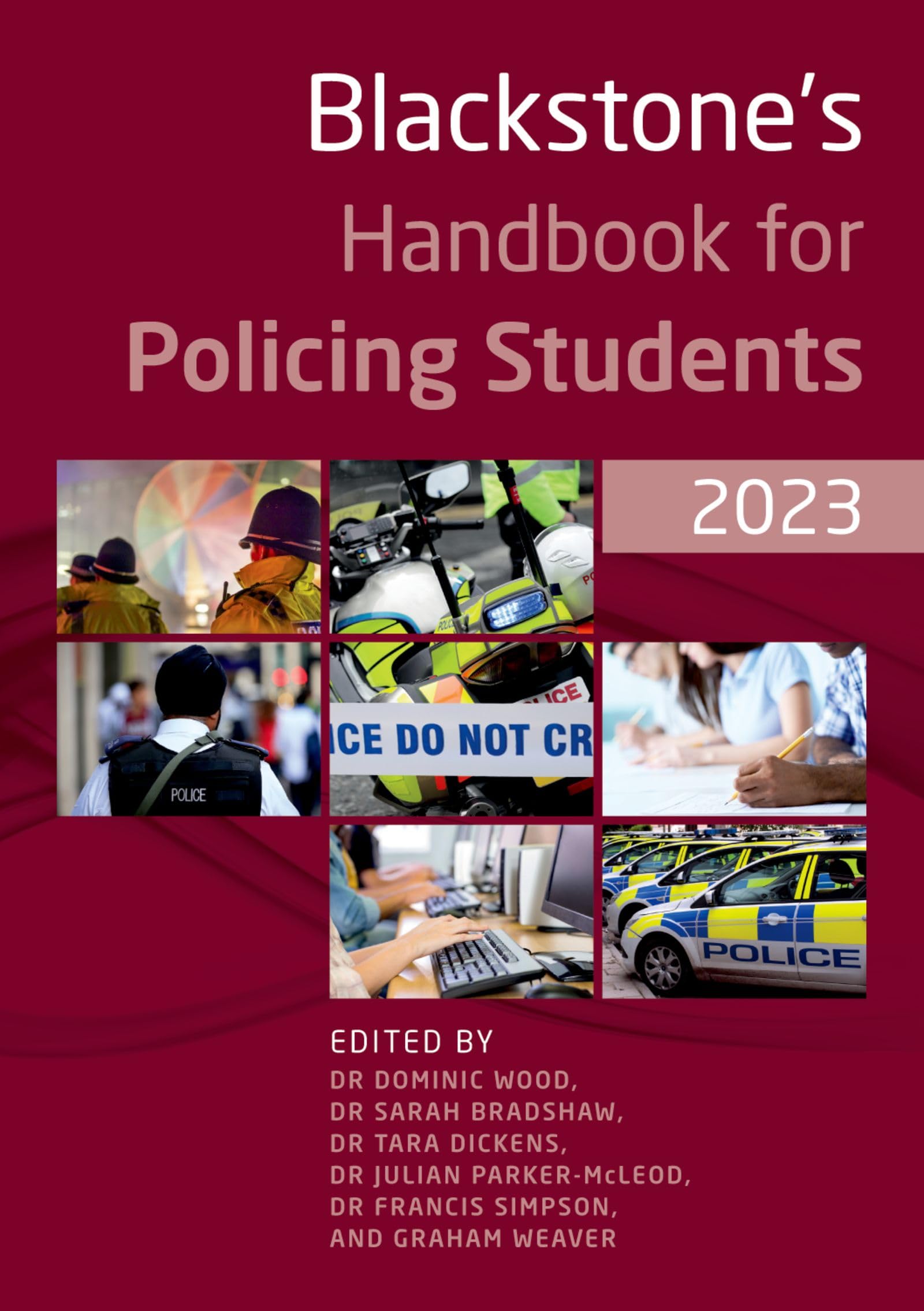 Blackstone's Handbook for Policing Students 2023 Law