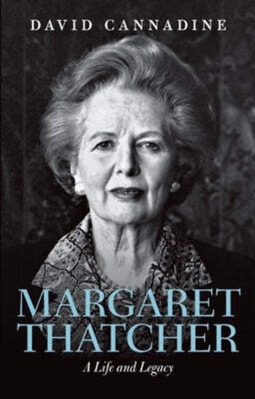 Margaret Thatcher: A Life and Legacy Social Sciences
