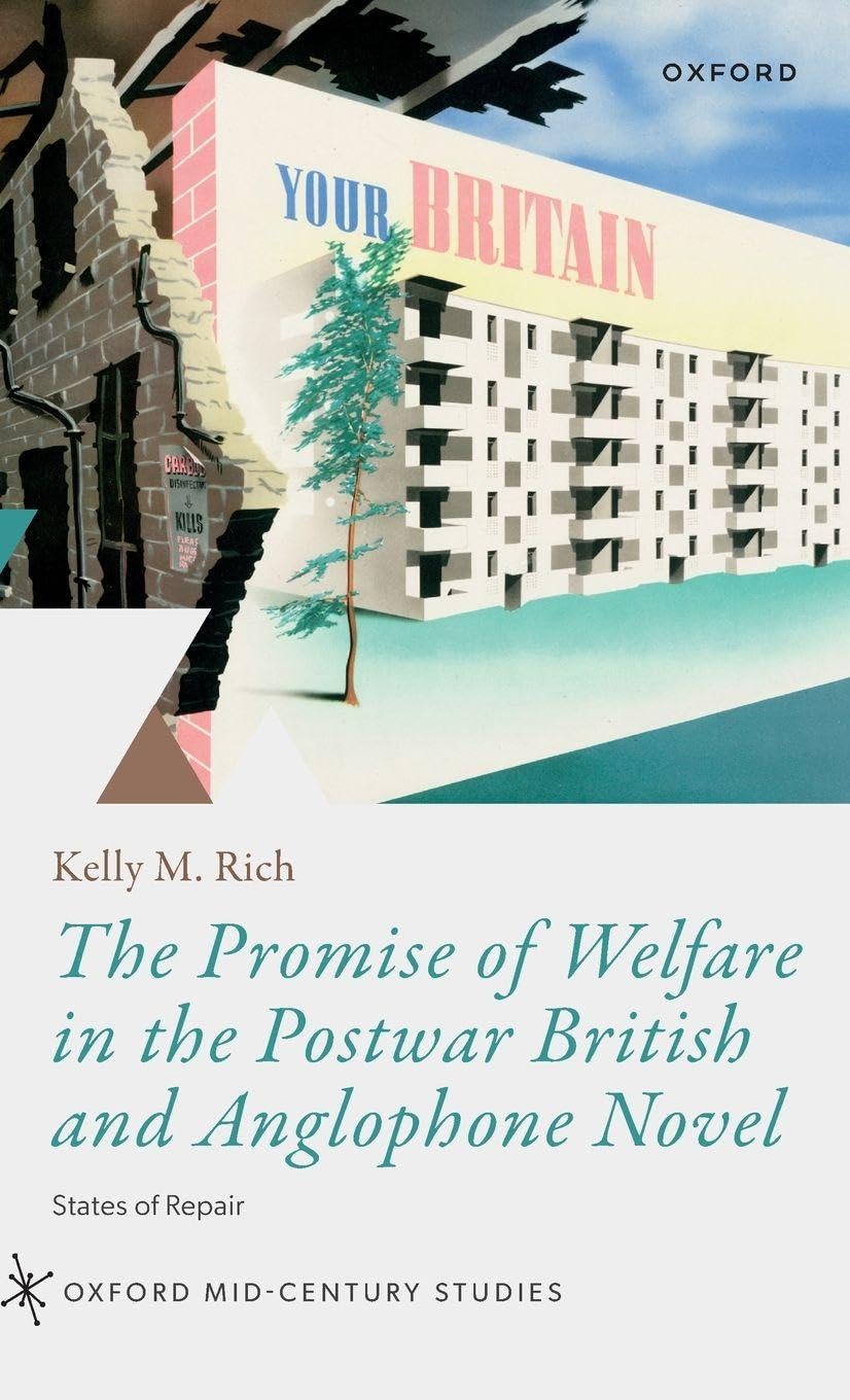 Promise of Welfare in the Postwar British and Anglophone Novel Contemporary literature