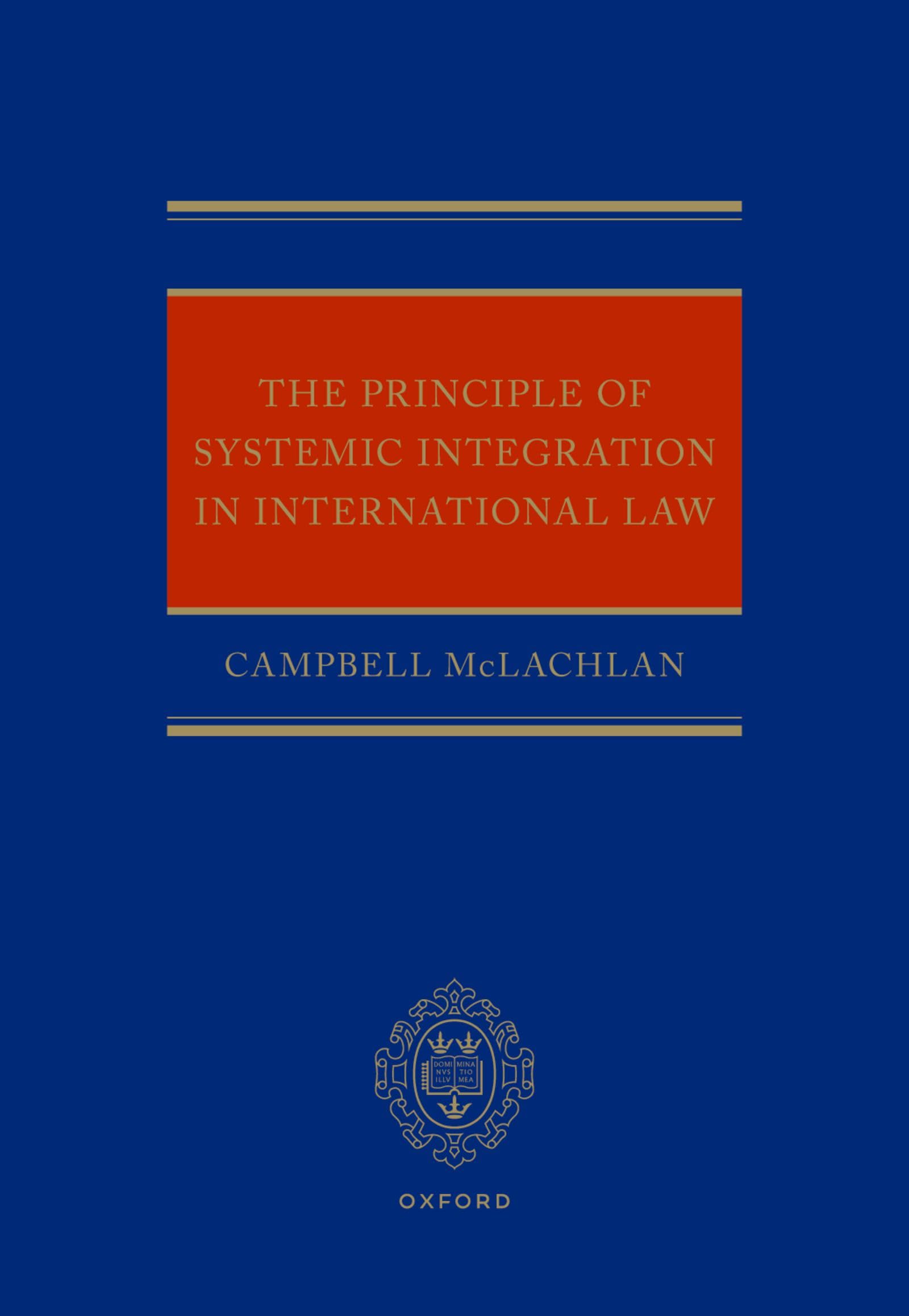The Principle of Systemic Integration in International Law Law