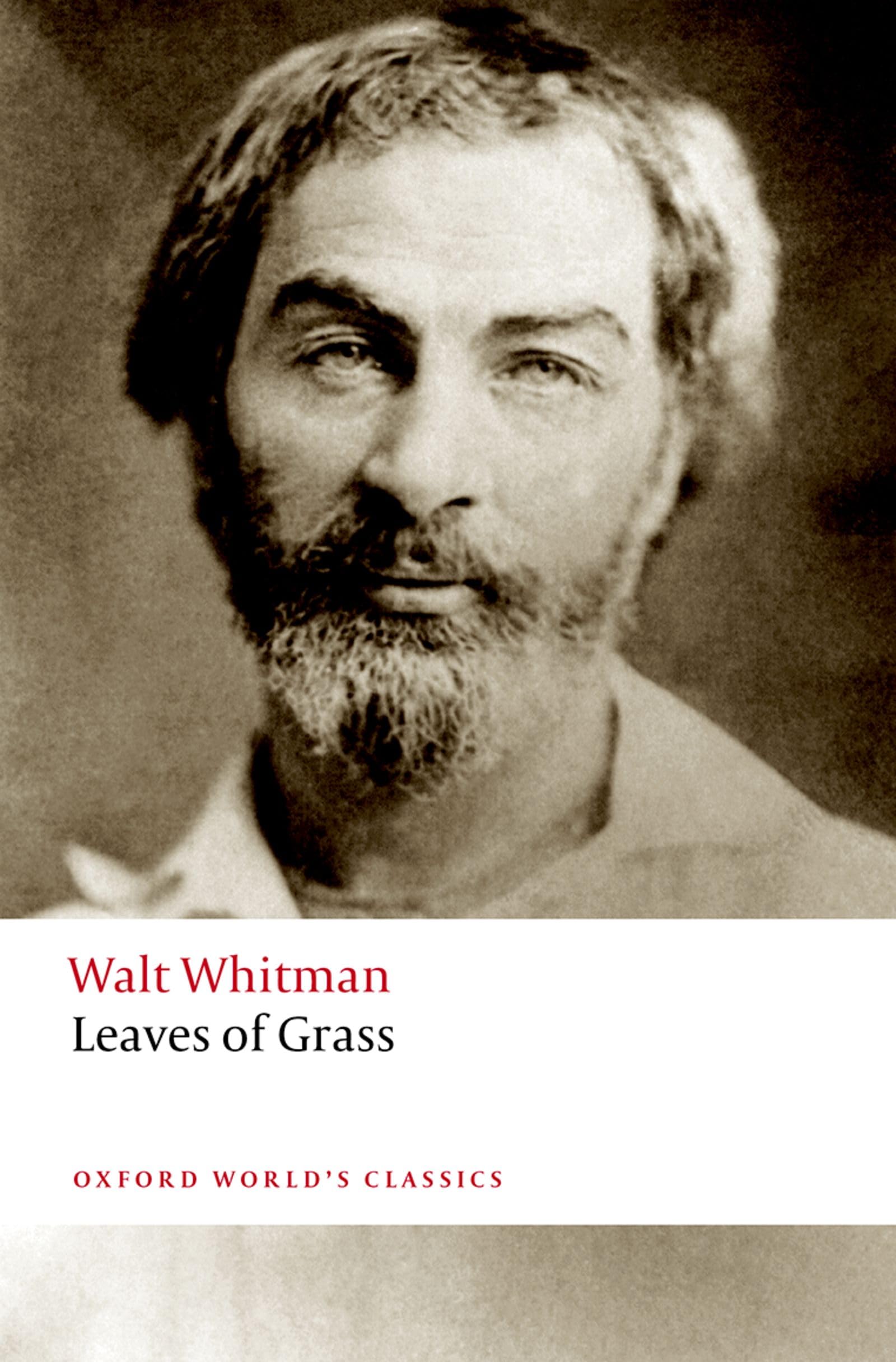 Leaves of Grass (Oxford World’s Classics) Poetry