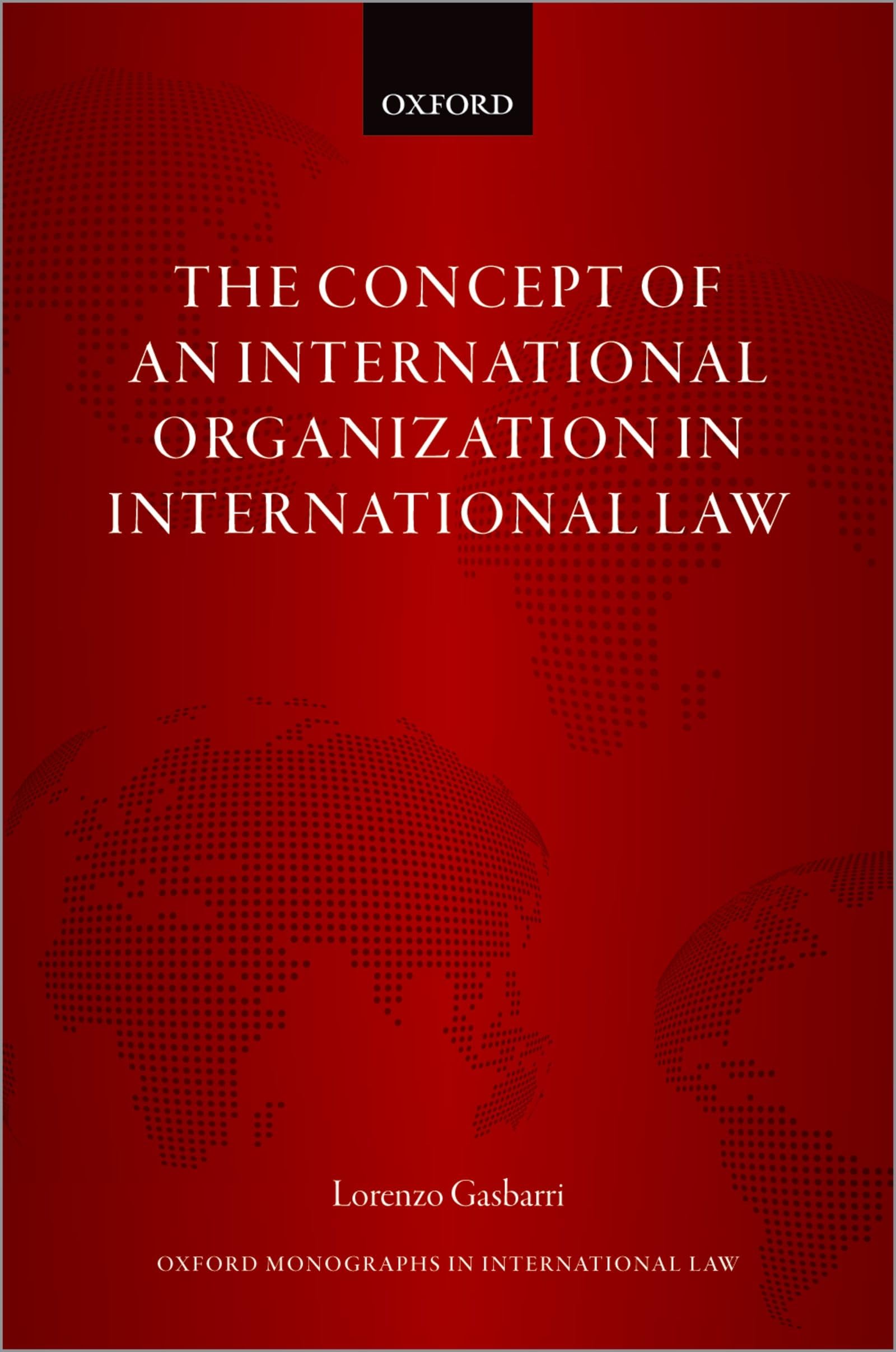 CONCEPT OF INT ORG IN INT LAW OMIL C Law