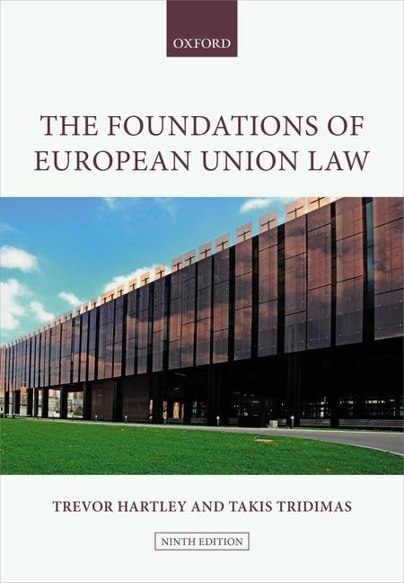 The Foundations of European Union Law Law
