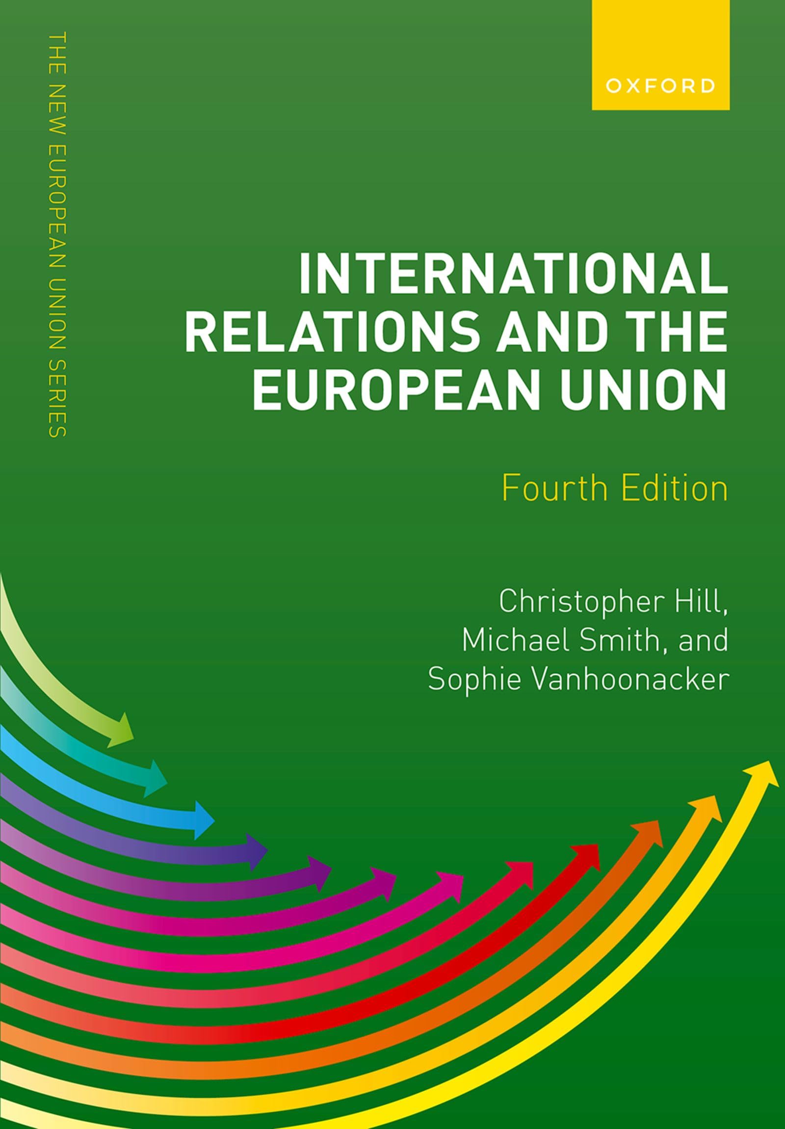 International Relations and the European Union (The New European Union) Business, Finance & Career