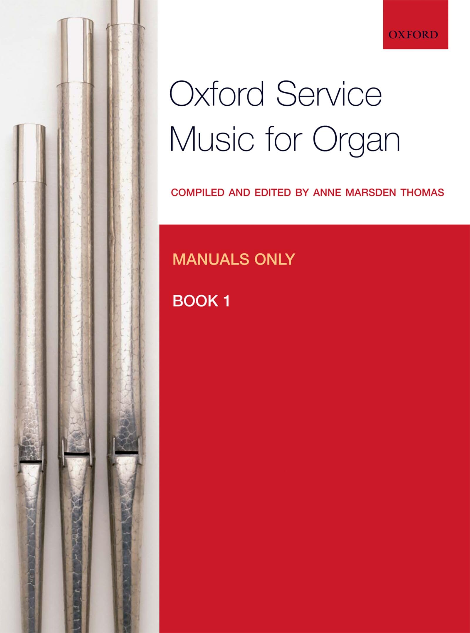 Oxford Service Music for Organ: Manuals only, Book 1 Arts & Music