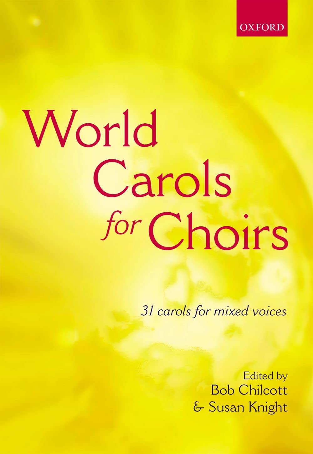 World Carols for Choirs, SATB, Chorpartitur: Vocal score (. . . for Choirs Collections) Sheet Music