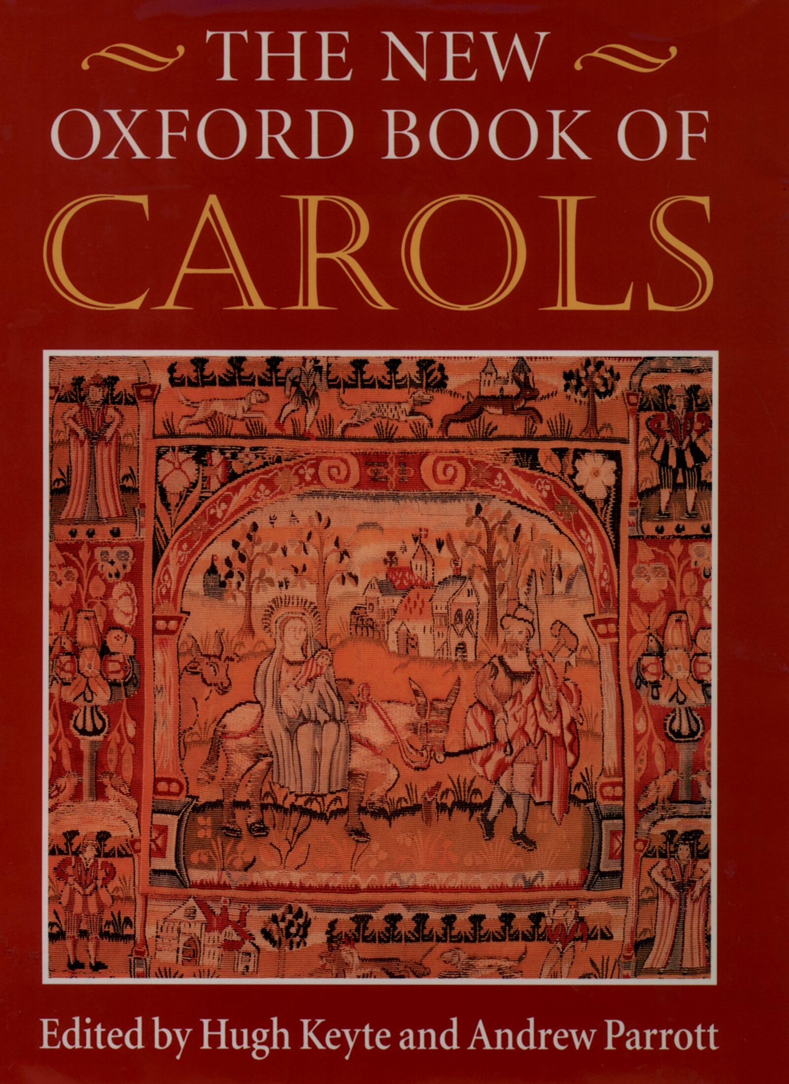The New Oxford Book of Carols: Paperback book
