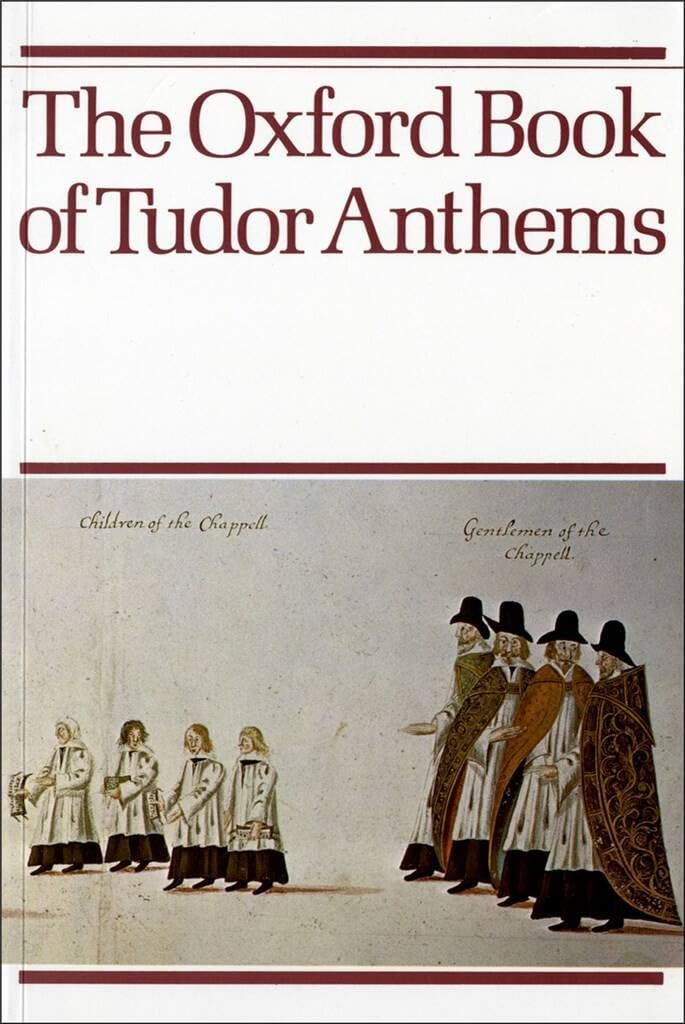 The Oxford Book of Tudor Anthems Film, Art & Culture
