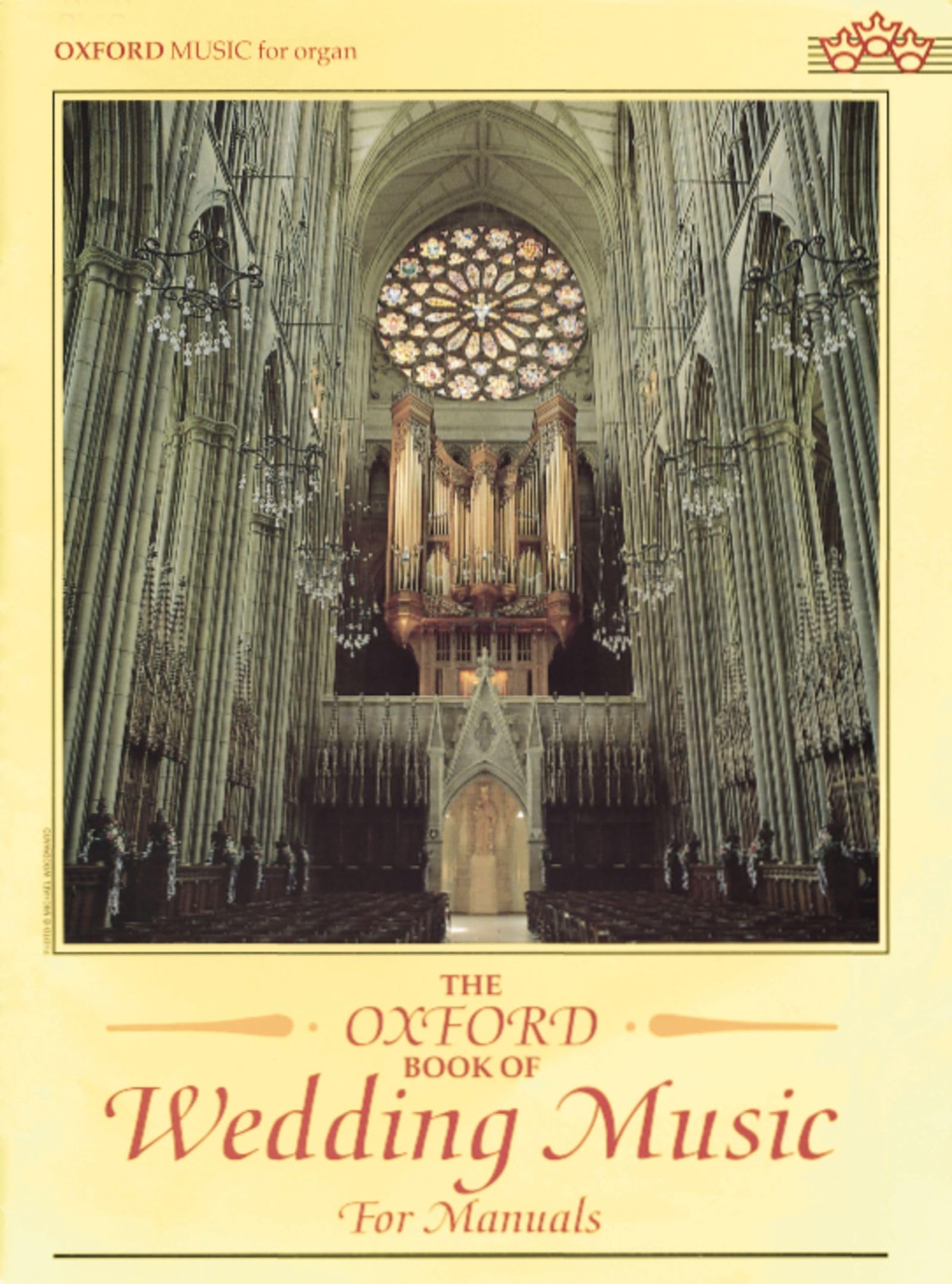 The Oxford Book of Wedding Music, for Organ (Manuals) (Oxford Music for Organ) Sheet Music