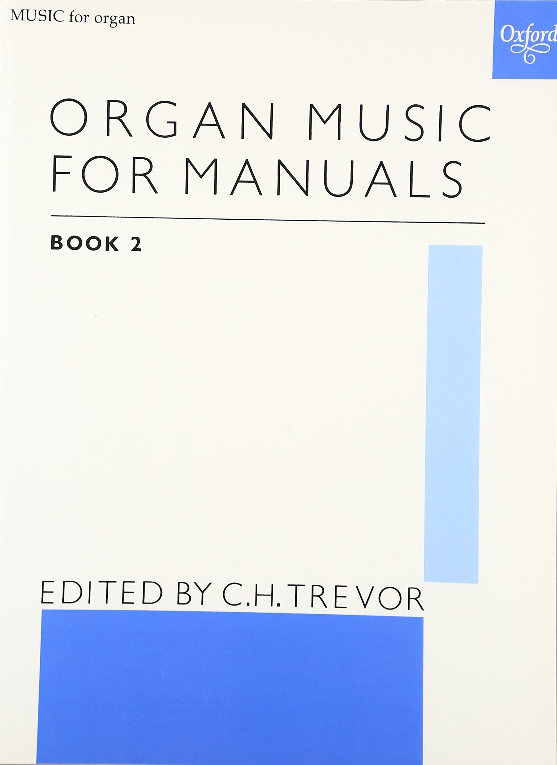 Organ Music for Manuals Book 2 book