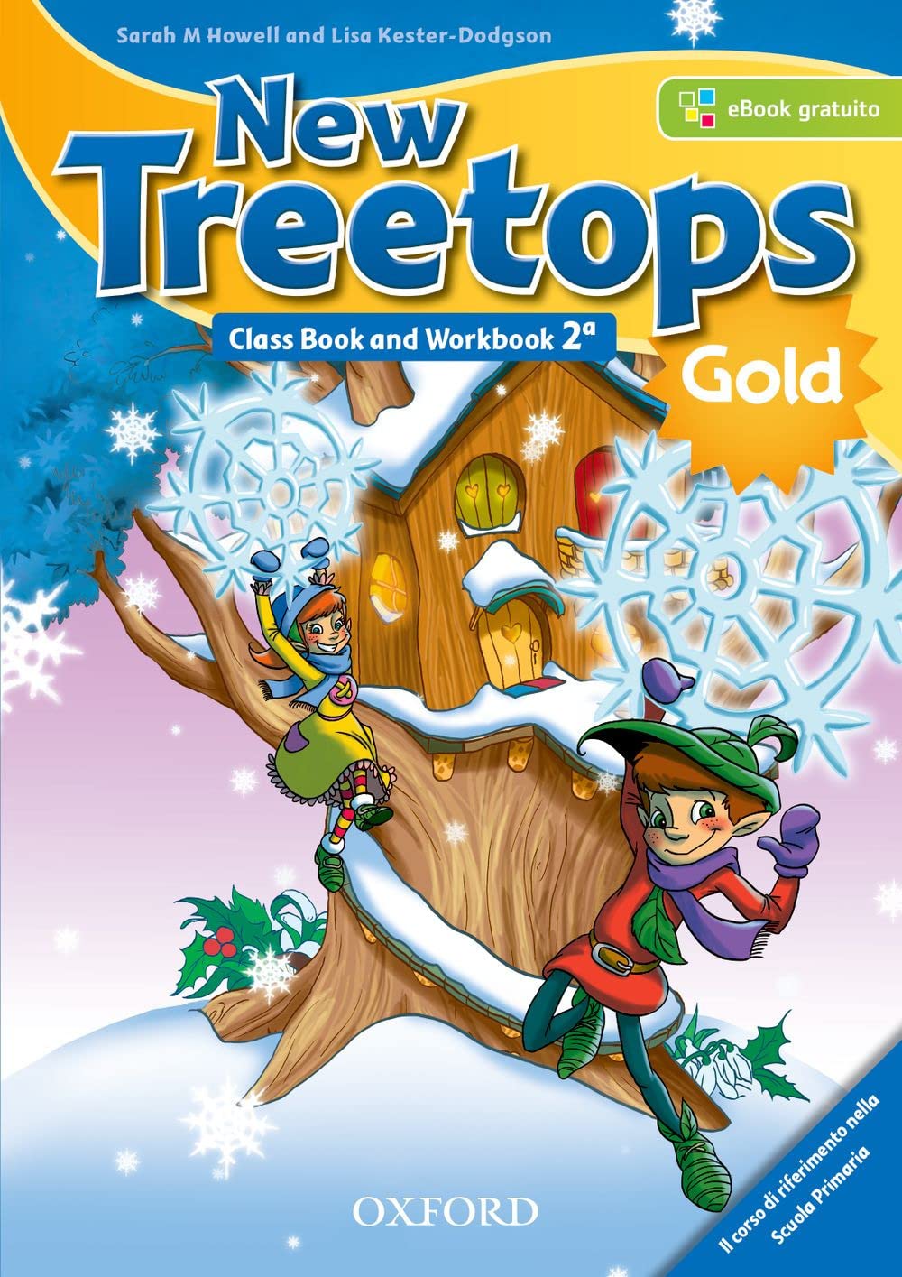 New treetops. Class book-Workbook. Ediz. gold. Per la Scuola elementare. Con e-book. Con espansione online. Con Libro: Culture companion (Vol. 2) Professional & Reference Books