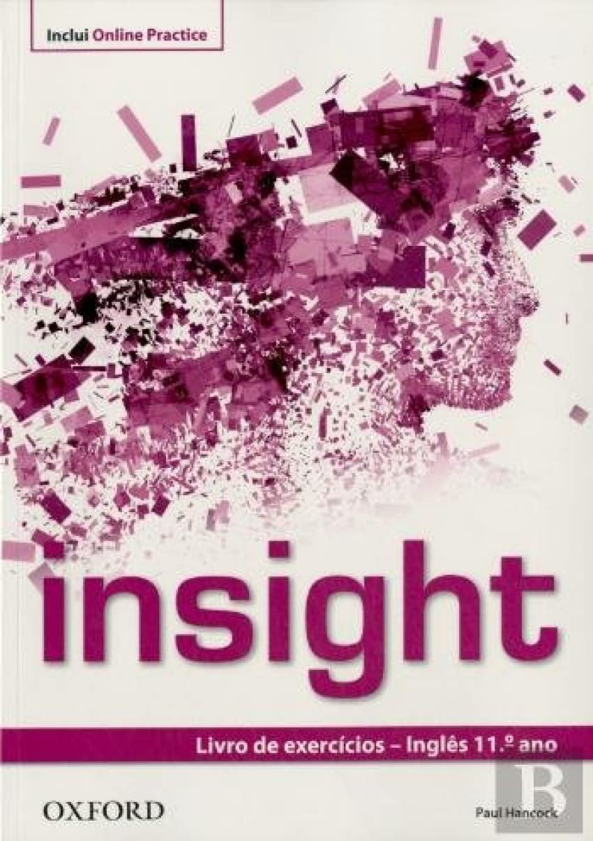 Insight Intermediate - Inglês - 11º Ano - Nível Continuação - Workbook Oxford University Press Books