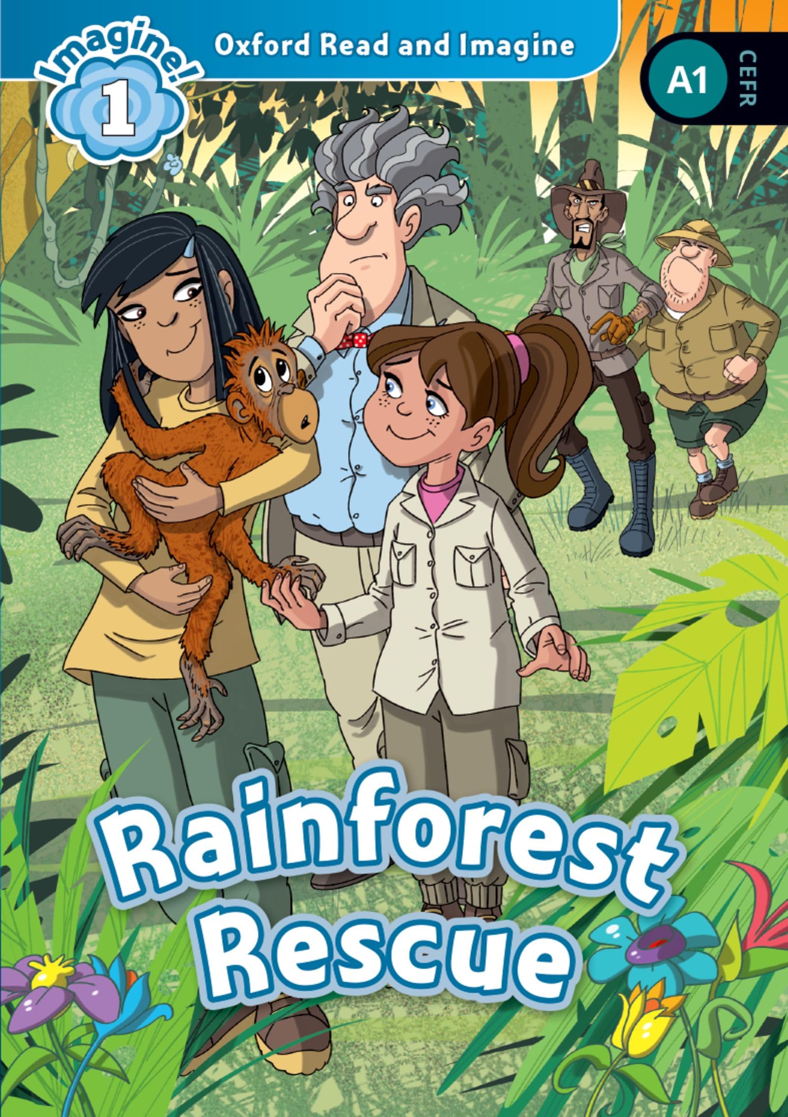 Oxford Read and Imagine: Level 1: Rainforest Rescue Audio Pack book